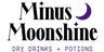 Available at Minus Moonshine